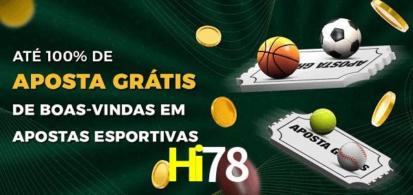 Hi78 Ate 100% de Aposta Gratis